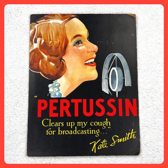 Pertussin Other - 1930s Pertussin Cough Syrup Advertising Sign 17" Kate Smith Radio Vintage